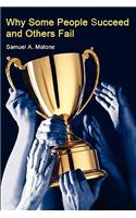 Why Some People Succeed and Others Fail