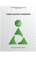 Stress Mastery Workbook