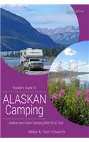 Traveler's Guide to Alaskan Camping