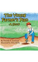 The Young Farmer's Plan