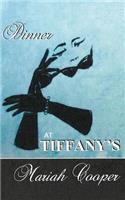 Dinner at Tiffany's