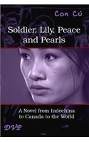Soldier, Lily, Peace and Pearls - Third Edition