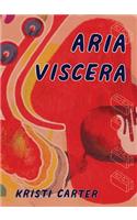 Aria Viscera