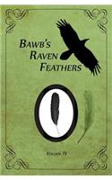 BawB's Raven Feathers Volume IV