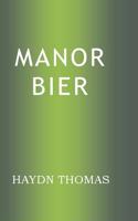 Manor Bier