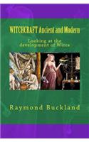 WITCHCRAFT Ancient and Modern