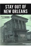 Stay Out Of New Orleans