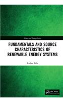 Fundamentals and Source Characteristics of Renewable Energy Systems