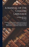 Manual of the Chaldee Language