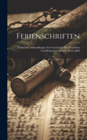 Ferienschriften: Vermischte abhandlungen zur geschichte der deutschen und keltischen sprache, Erstes Heft