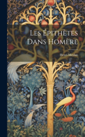Les Épithètes Dans Homère