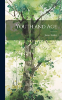 Youth and Age