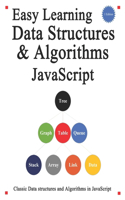 Easy Learning Data Structures & Algorithms Javascript