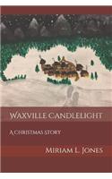 Waxville Candlelight