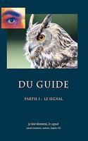Du Guide