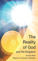 Reality of God and His Kingdom