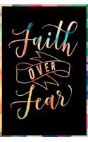 Faith Over Fear