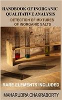 Handbook of Inorganic Qualitative Analysis