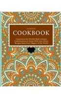 Ethnic Cookbook: Experience the World's Best Culinary Contributions at Home with Easy Ethnic Recipes from Every Region of the World (2nd Edition)