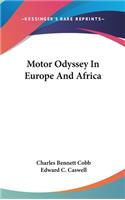 Motor Odyssey In Europe And Africa