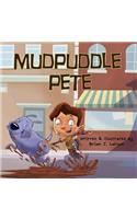 Mudpuddle Pete