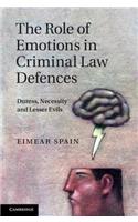 Role of Emotions in Criminal Law Defences