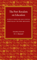 Port-Royalists on Education