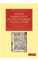 Select Narratives of Holy Women