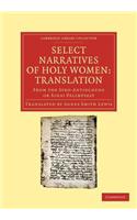 Select Narratives of Holy Women: Translation
