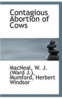 Contagious Abortion of Cows