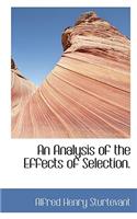 An Analysis of the Effects of Selection.