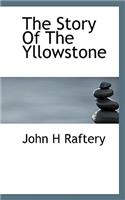 The Story of the Yllowstone