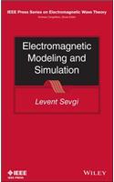 Electromagnetic Modeling and Simulation