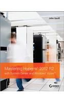 Mastering Hyper-V 2012 R2 with System Center and Windows Azure