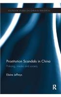 Prostitution Scandals in China