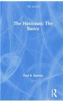 The Holocaust: The Basics