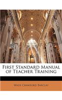 First Standard Manual of Teacher Training
