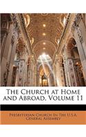 Church at Home and Abroad, Volume 11