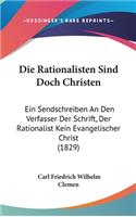 Die Rationalisten Sind Doch Christen