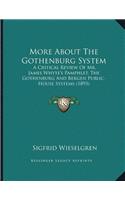 More About The Gothenburg System