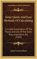 Some Quick And Easy Methods Of Calculating