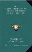 Great International Fisheries Exhibition, London, 1883 (1884)