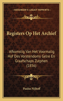 Registers Op Het Archief