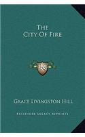The City Of Fire