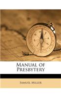 Manual of Presbytery