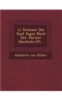 Li Romans Des Sept Sages Nach Der Pariser Handschrift...: (English)