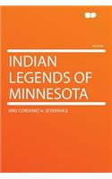 Indian Legends of Minnesota