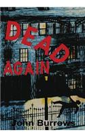 Dead Again: (English)