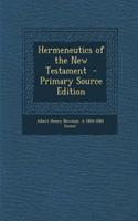 Hermeneutics of the New Testament