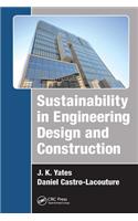 Sustainability in Engineering Design and Construction